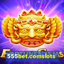 555bet.comslots