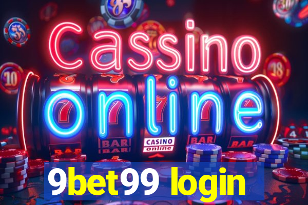 9bet99 login