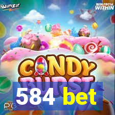 584 bet