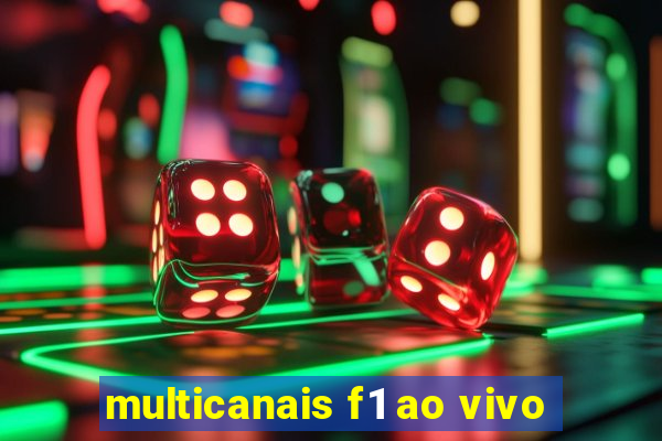 multicanais f1 ao vivo