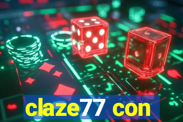 claze77 con