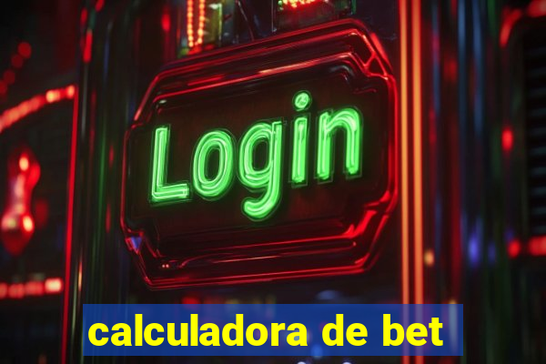 calculadora de bet