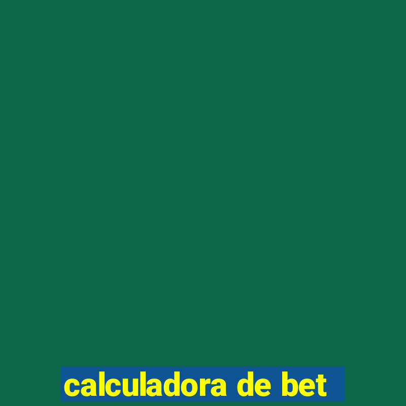 calculadora de bet