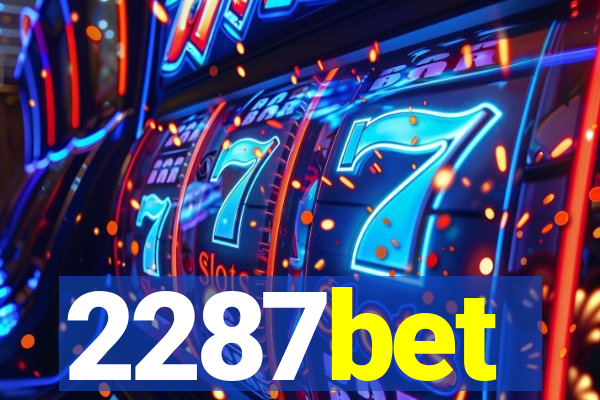 2287bet