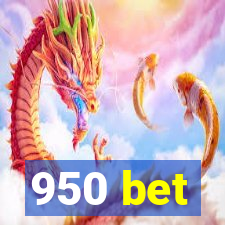 950 bet