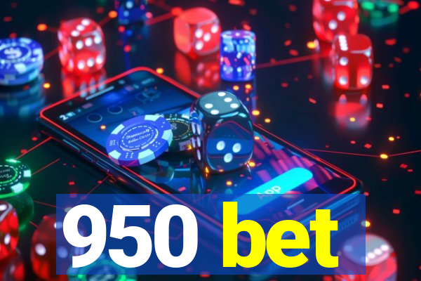 950 bet