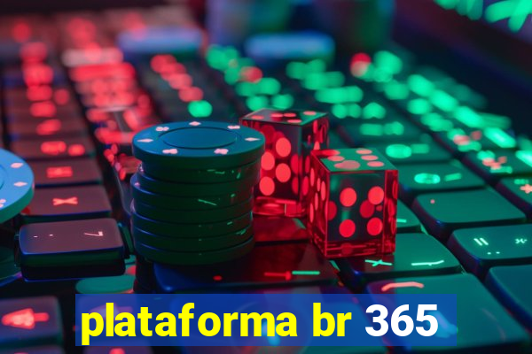 plataforma br 365