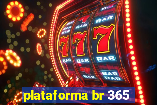 plataforma br 365