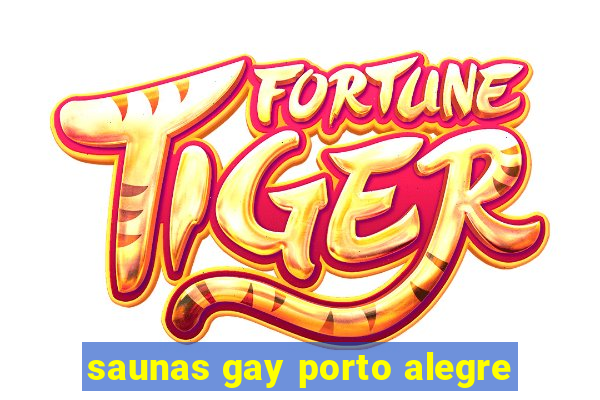 saunas gay porto alegre