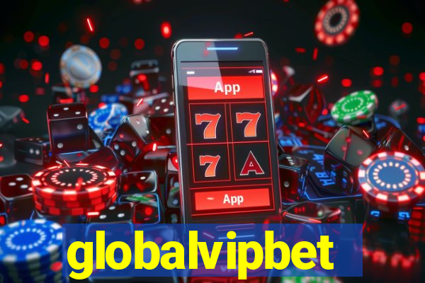 globalvipbet