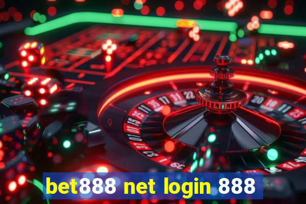 bet888 net login 888