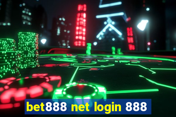 bet888 net login 888