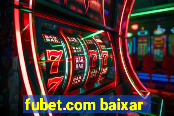 fubet.com baixar