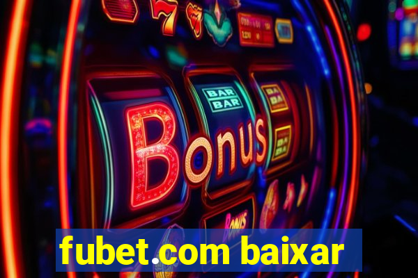 fubet.com baixar