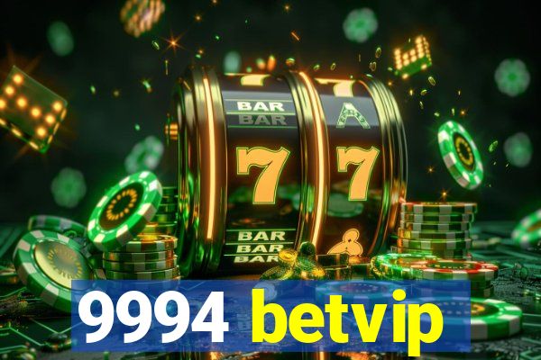 9994 betvip