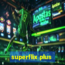 superflix plus