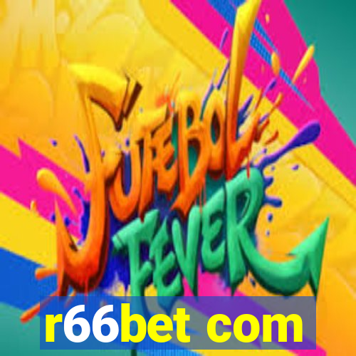 r66bet com