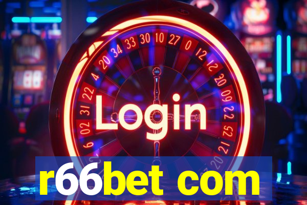 r66bet com