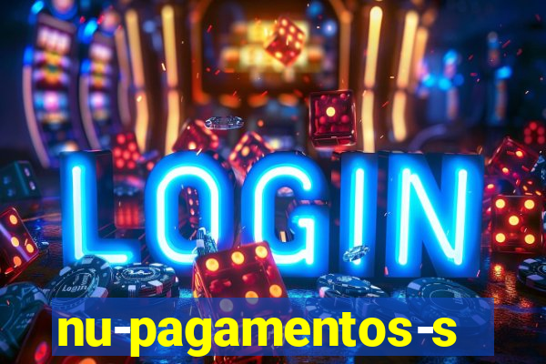 nu-pagamentos-s-a