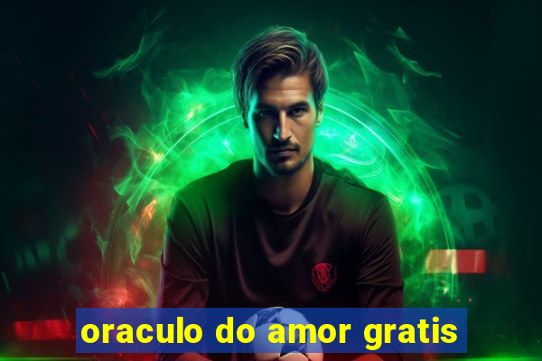 oraculo do amor gratis