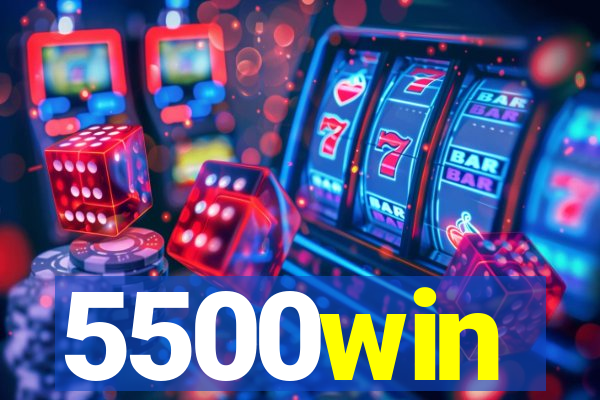 5500win