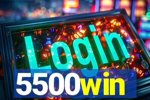 5500win