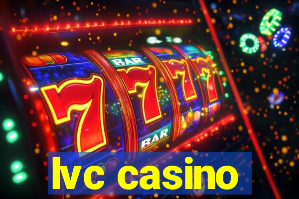 lvc casino