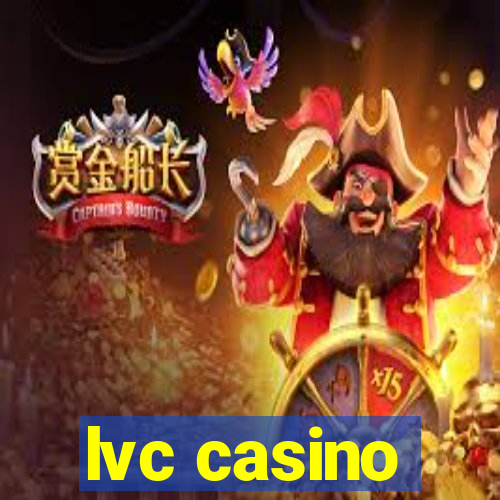 lvc casino