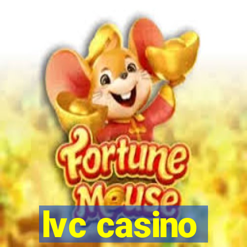 lvc casino