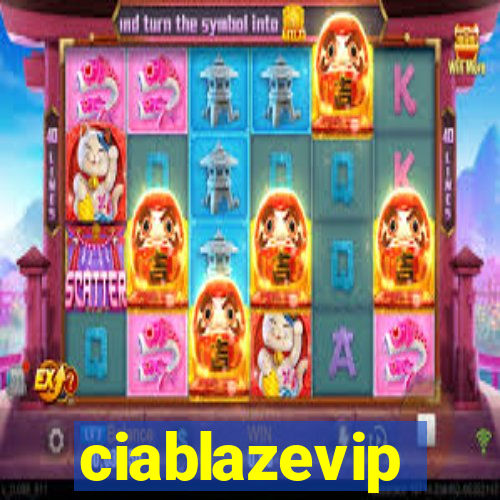 ciablazevip