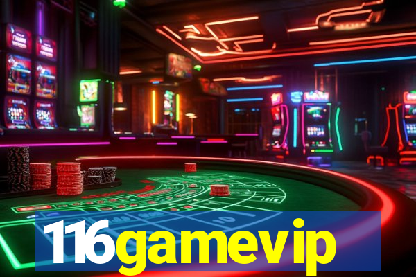 116gamevip