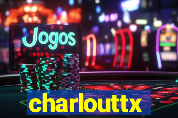 charlouttx