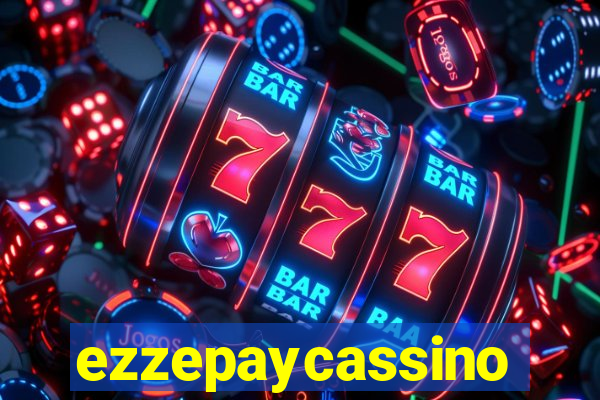 ezzepaycassino