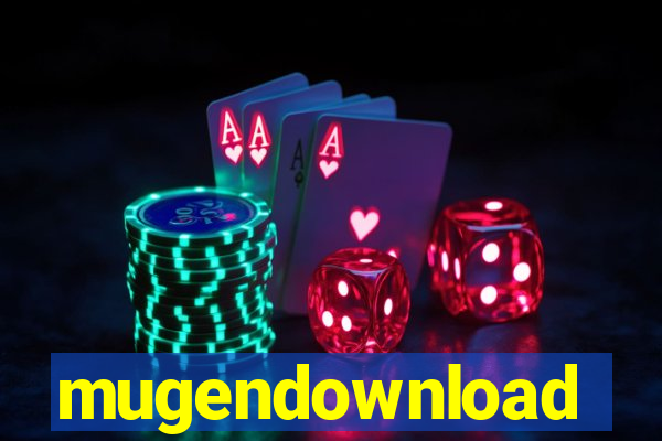 mugendownload