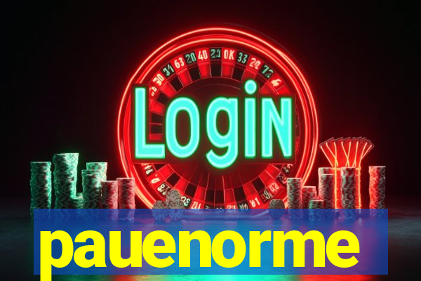 pauenorme