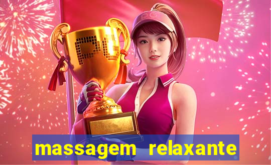 massagem relaxante em betim