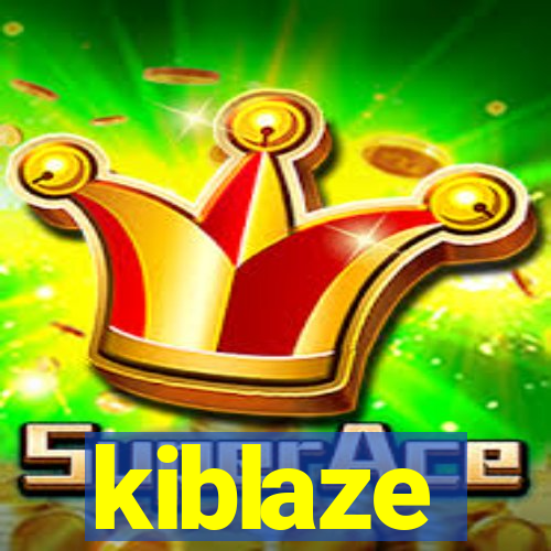 kiblaze