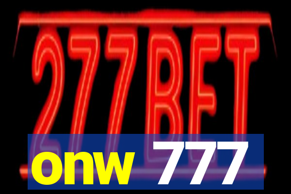 onw 777