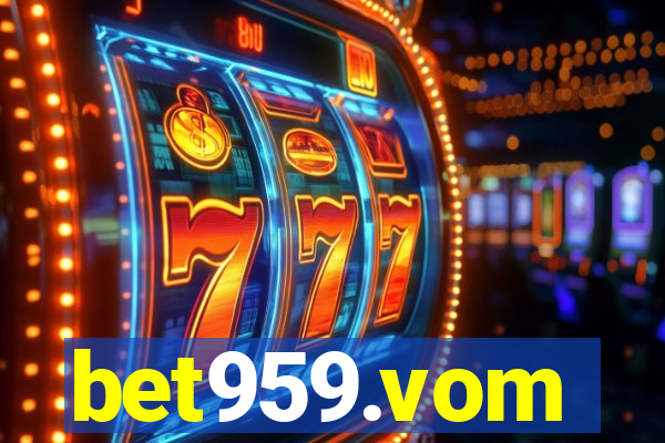 bet959.vom