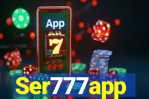 Ser777app