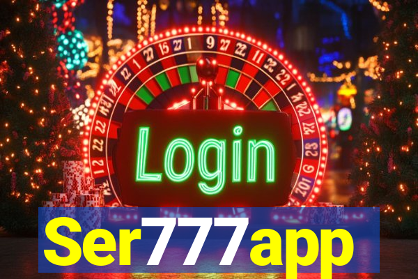 Ser777app