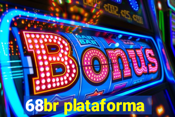 68br plataforma