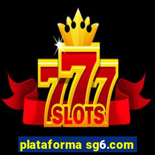 plataforma sg6.com