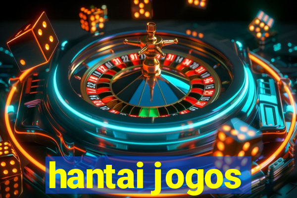 hantai jogos