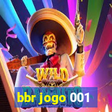 bbr jogo 001