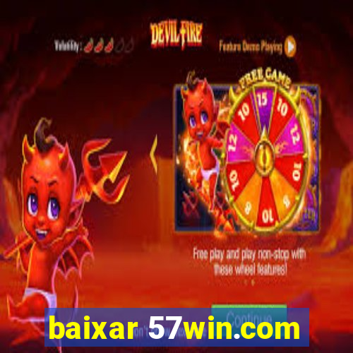 baixar 57win.com