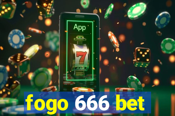 fogo 666 bet