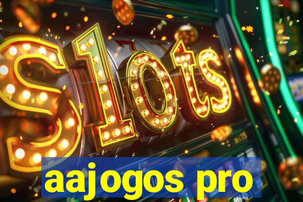 aajogos pro