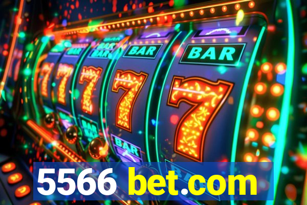 5566 bet.com