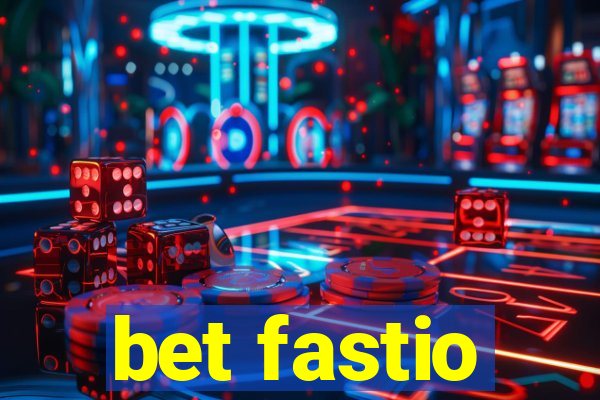 bet fastio